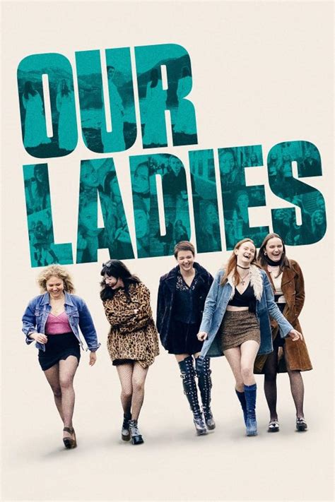 Our Ladies (2019) .